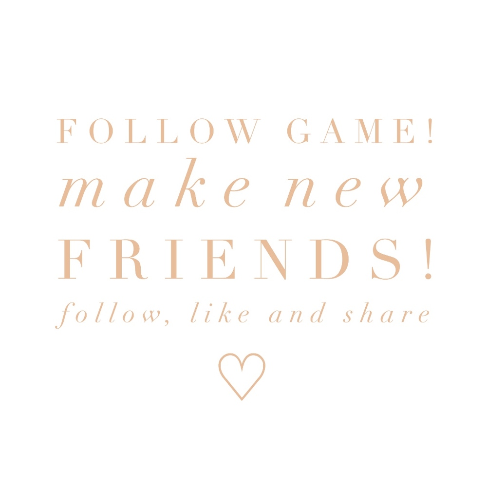 ♡ Follow Game ♡ + Make New Friends!